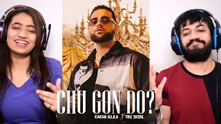 KARAN AUJLA : Chu Gon Do ? | Reaction