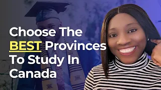 Revealing Canada's TOP Provinces With The HIGHEST Study Visa Approvals