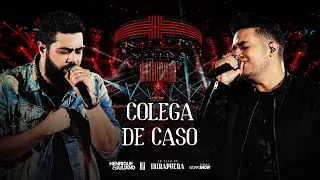 Henrique e Juliano - COLEGA DE CASO  - DVD Ao Vivo No Ibirapuera