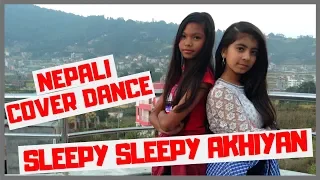 Sleepy Sleepy Akhiyan Cover Dance | Bhaiaji Superhit | Sunny Deol | Preity G Zinta