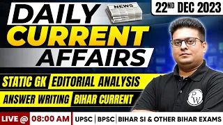 Current Affairs Today: 22nd December Current Affairs 2023 for BPSC Exam & All Other Govt Exam