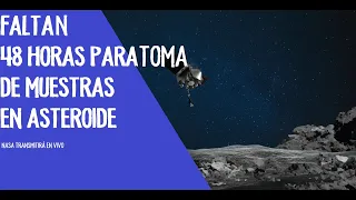 Cuenta regresiva: En 48 horas OSIRIS REX  tomará muestras del ASTERORIDE BENNU en vivo por NASA TV