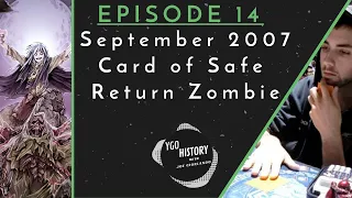 Yu-Gi-Oh History w/Joe Giorlando: Card of Safe Return Zombies (2007)