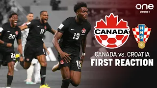 FIRST REACTION: Canada welcomed to World Cup stage... for better or worse