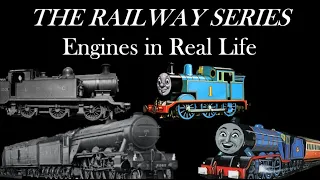 "The Railway Series" Engines in Real Life