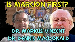 Is Marcions Gospel First? - Dr. Markus Vinzent Vs. Dr. Dennis MacDonald