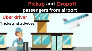 Uber driver London tricks and advices | How to pick and drop off passengers from Air ports