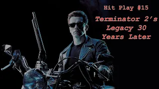 Terminator 2 Turns 30! | Hit Play #15