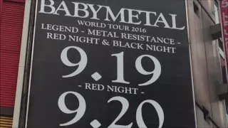 BABYMETAL Shibuya 20160705 Tokyo Dome signage