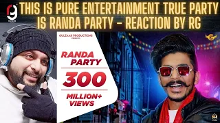 GULZAAR CHHANIWALA - RANDA PARTY ( Official Video ) | Latest Haryanvi Song 2023 | Reaction By RG