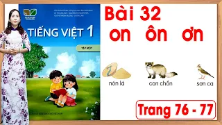 Tiếng việt lớp 1 kết nối tri thức bài 32 |on ôn ơn