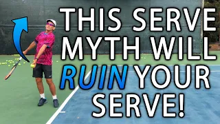 This Serving Toss Myth Will RUIN Your Tennis Serve