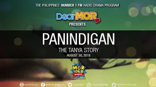 Dear MOR: "Panindigan" The Tanya Story 08-30-19