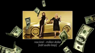 noa kirel - million dollar edit audio loop