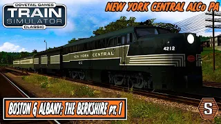 Train Simulator Classic: Boston & Albany - The Berkshire Pt. 1 [ALCo PA New York Central]