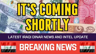 🔥 Iraqi Dinar 🔥 It's Coming Shortly 🔥 Guru Updates News Currency Value Exchange Rate Today 🤑🎉