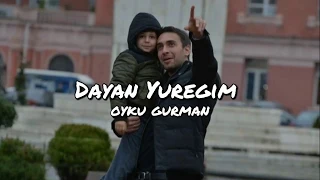 Dayan Yüreğum - Oyku Gürman ( Spanish subtitle )