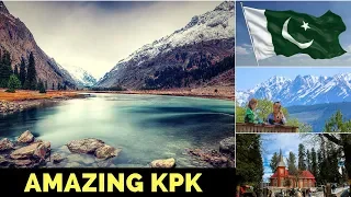 10 Amazing Places To Visit In Khyber Pakhtunkhwa (KPK) | Pakistan!