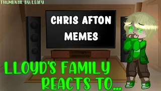 Lloyd's Family react to Chris Afton Memes | Gacha Club