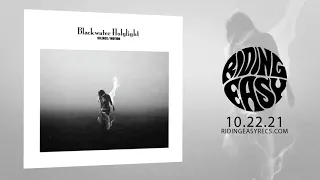 Blackwater Holylight - Silence/Motion | Official Album Stream | RidingEasy Records