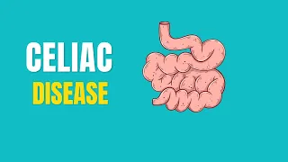 Celiac Disease made easy| MED IT EASY