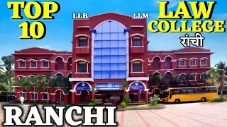 Law College in Ranchi. Top ten Law College in Ranchi. Best Law  College in Ranchi. BA.LLB in Ranchi.