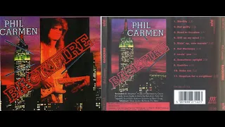 PHIL CARMEN - BACKFIRE, ( Full Album ),  HIGH QUALITY SOUND