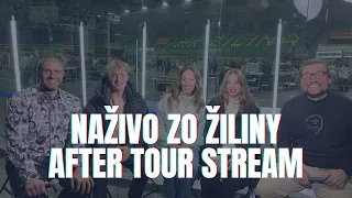 🔴 NAŽIVO ZO ŽILINY / After tour stream 🔴