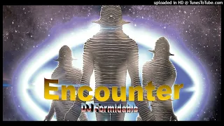 Encounter.....Progressive house  mixed by DJ Formidable