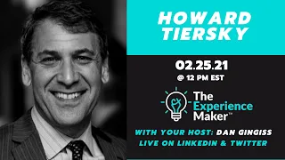 The Digital Customer Experience With Howard Tiersky | Dan Gingiss