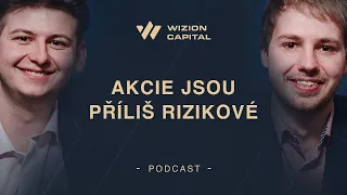 Slovo Investora - Akcie jsou příliš rizikové