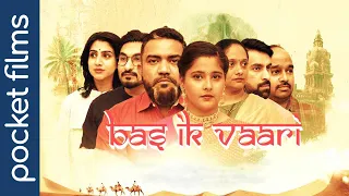 Bas ik Vaari | A Heart-warming Family Drama | Hindi | Romance