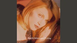 Madonna - You'll Stay (Unrealesed Song From Ray Of Light Sessions)