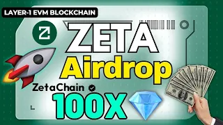 Confirmed! Layer-1 ZetaChain Airdrop. ZETA crypto with 100X potential