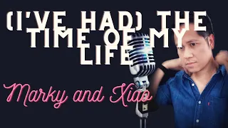 (I've Had) The Time of My Life - Featuring Xiao