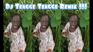 DJ TENGGE TENGGE REMIX VIRAL TIKTOK 2024 | TENGGE TENGGE BOCIL AFRIKA I AM RANGO