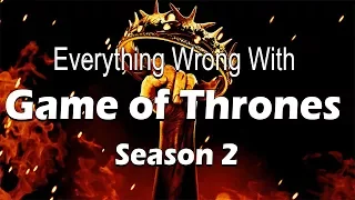 Everything Wrong With Game of Thrones - Season 2