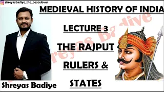 The Rajput Rulers and States | Medieval History of India