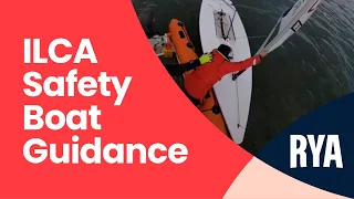 ILCA SAFETY BOAT GUIDANCE