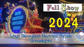 FullShow Tokyo Disneyland Electrical Parade Dreamlights 2024 ขบวนพาเหรดตอนกลางคืนโตเกียวดิสนีย์แลนด์