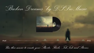 Broken Dreams - Background Cinematic Piano Music by DSproMusic #piano #backgroundmusic