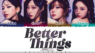 aespa (에스파) - ‘Better Things’ Lyrics [Color Coded_Eng]