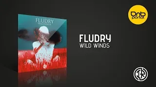Fludry - Wild Winds [Invasion Recordings]