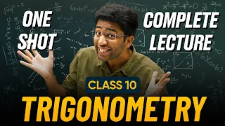 Trigonometry Class 10 in One Shot 🔥 | Class 10 Maths Chapter 8 Complete Lecture | Shobhit Nirwan