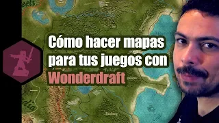 Cómo hacer mapas para tus juegos con Wonderdraft [#aJugar #6]