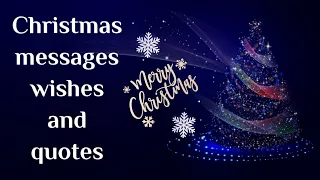 Christmas messages wishes and quotes | Christmas 2022 | Merry Christmas