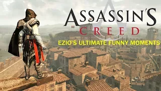 Assassin's Creed: Ezio's Ultimate Funny Moments