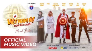 VIỆT NAM ƠI! ĐÁNH BAY COVID - MINH BETA | SENDO