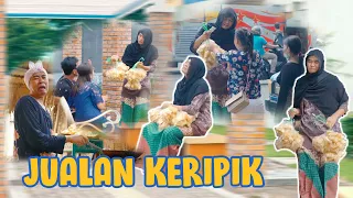 JUALAN KERIPIK UNTUK BANTU ORANG TUA