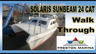 SOLARIS SUNBEAM 24 CATAMARAN WALK THROUGH